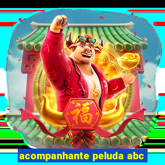 acompanhante peluda abc